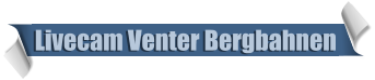 Livecam Venter Bergbahnen